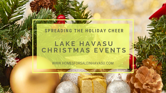 Looking for a way to fill your heart with the holiday spirit? Any of these Lake Havasu Christmas events should do the trick!