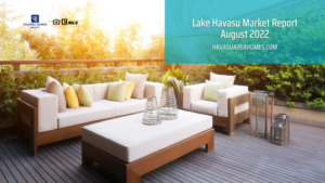 Liz Miller Lake Havasu Az Lake Havasu Market Report For August 2022
