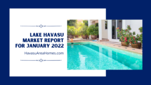 Liz Miller Lake Havasu Az Lake Havasu Market Report For January 2022