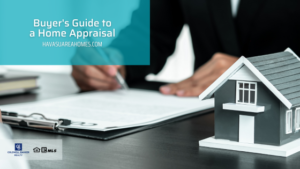 If you borrow money to purchase a Havasu home, your lender will require that a home appraisal be performed during the loan process. Liz Miller Lake Havasu Az Home Appraisal Guide