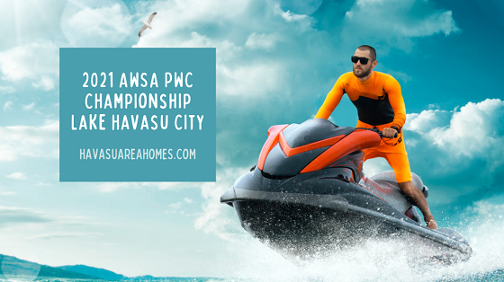 North meets South for head-to-head competition in the 2021 AWSA PWC Championship race this weekend (Sept 18th & 19th) in Lake Havasu City. Come cheer on your favorites from the shores of the Nautical Beachfront Resort. Liz Miller Lake Havasu Az Real Estate