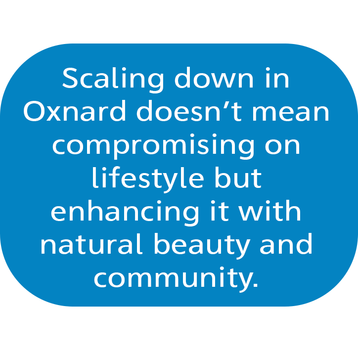 Scaling down in Oxnard